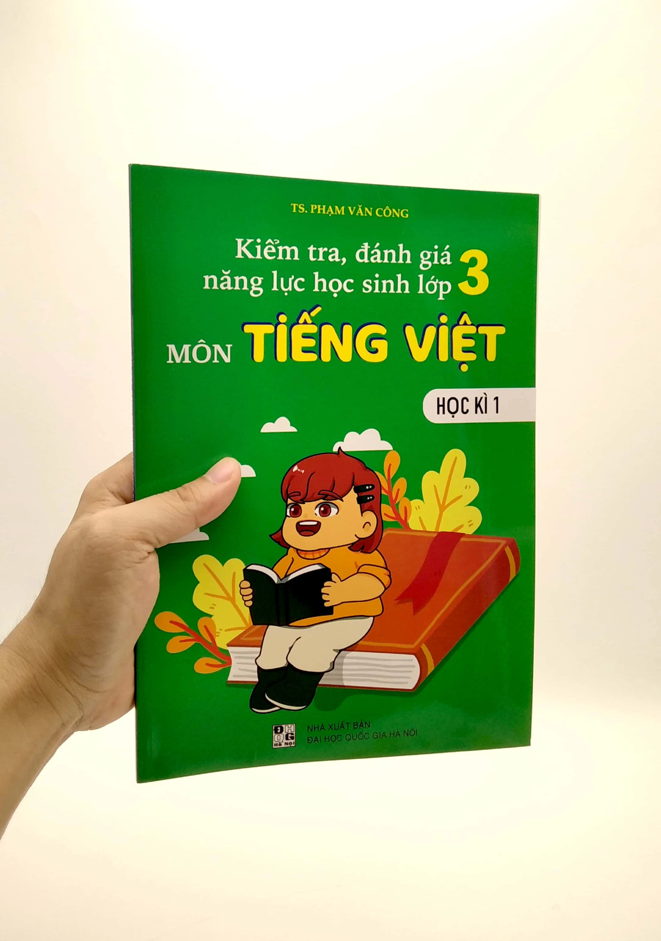 Kiểm tra, đánh giá năng lực Học Sinh Tiếng Việt - Lớp 3 Học kì 1 3